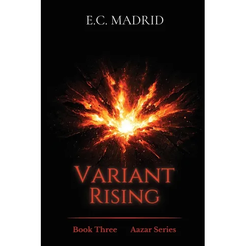 Variant Rising: Book Three of The Aazar Series