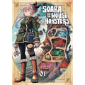 Soara and the House of Monsters Vol. 1