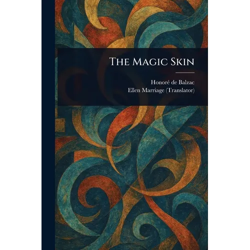 The Magic Skin
