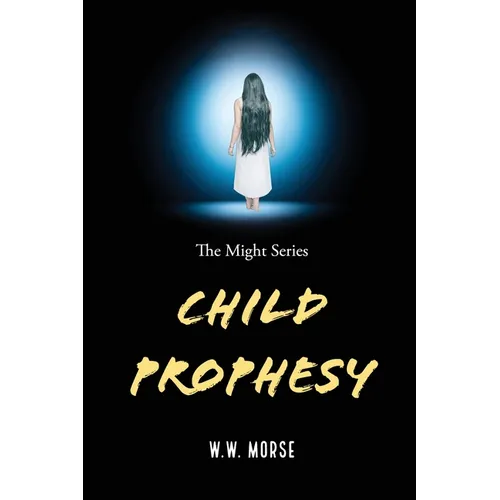 Child Prophesy