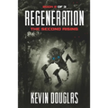 Regeneration: The 2nd Rising