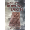 Mystery in the Bowels of the Earth