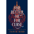 For Better or for Curse