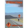 51 Ghost Town