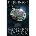 Modern Magick - Book One of the Omnichron Chronicles