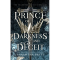 Prince of Darkness and Deceit