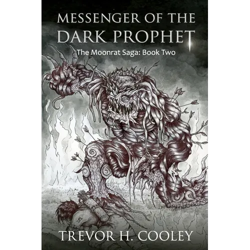 Messenger of the Dark Prophet: The Bowl of Souls: Book Two