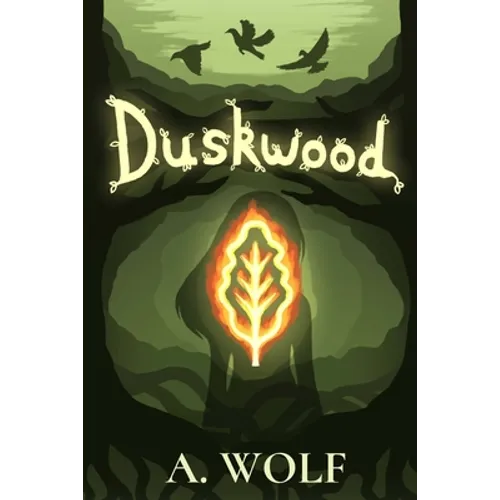Duskwood: A YA fantasy tale of self-discovery, belonging, and new beginnings