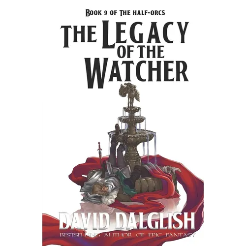 The Legacy of the Watcher - Paperback