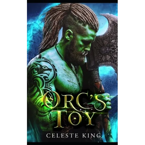 Orc's Toy: A Monster Romance