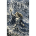 Marek of the Mists, Book Two: The Void of Hope