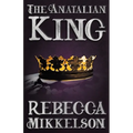The Anatalian King