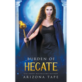 Burden Of Hecate