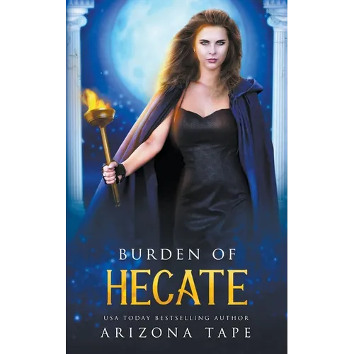 Burden Of Hecate