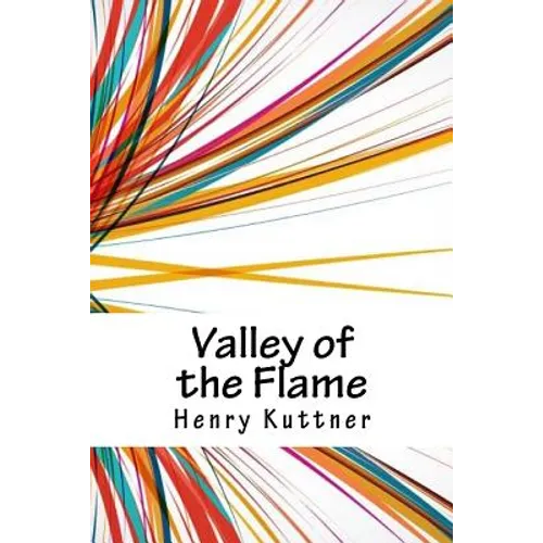 Valley of the Flame