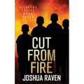 Cut from Fire