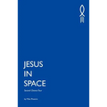 Jesus In Space: Second Chance Tour