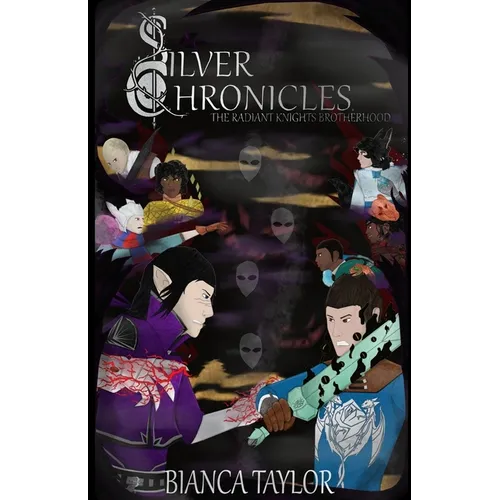 Silver Chronicles: The Radiant Knights Brotherhood