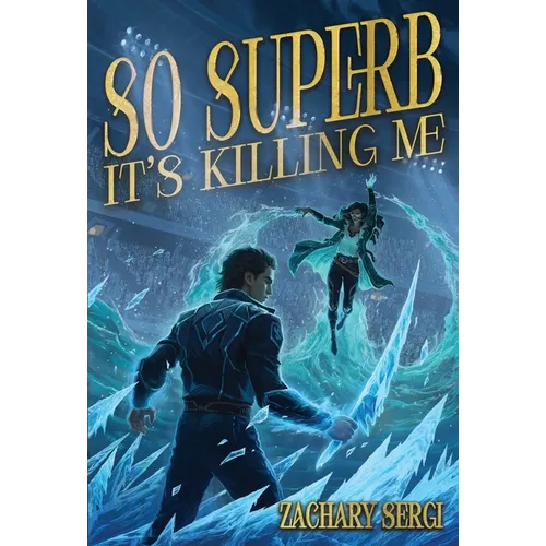So Superb it's Killing Me