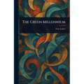 The Green Millennium