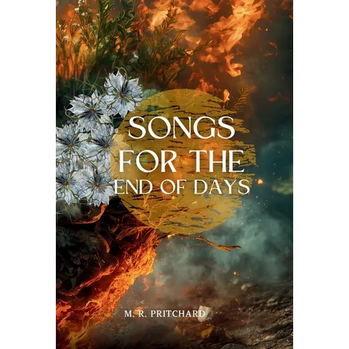 Songs for the End of Days
