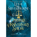 The Angelic Anniversary Show