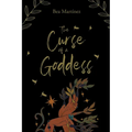 The Curse of a Goddess: A Retelling of Hades and Persephone