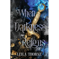 When Darkness Reigns