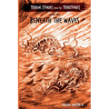Beneath the Waves: Terror Stories from the Territories, volume 3