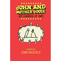 John and Mother Goose: The Carnival of Tales