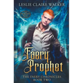 Faery Prophet