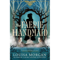 The Faerie Handmaid