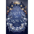 The Barter of Crowns