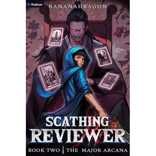 The Major Arcana: A Satirical Litrpg Progression Fantasy