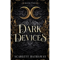 Dark Devices: (Tear in Reality Book 2)