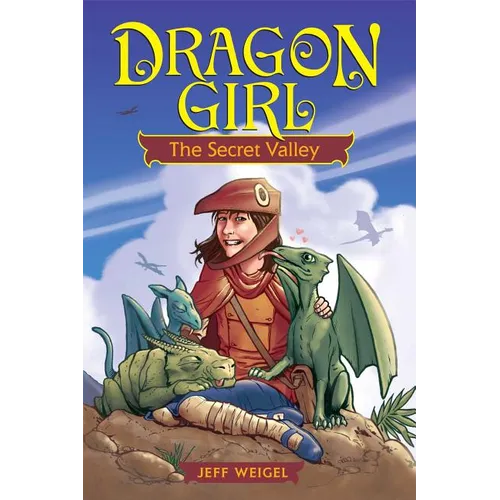 Dragon Girl: The Secret Valley - Paperback