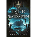 The Isle of Abandonment