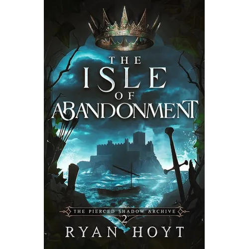 The Isle of Abandonment