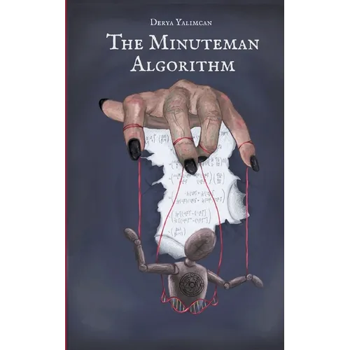 The Minuteman Algorithm - Paperback