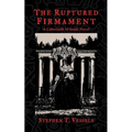 The Ruptured Firmament: A Labyrinth of Souls Novel
