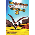 Blazing Uncanny Trails 2