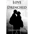 Love Drenched