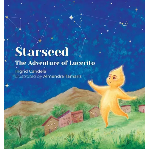Starseed The Adventure of Lucerito