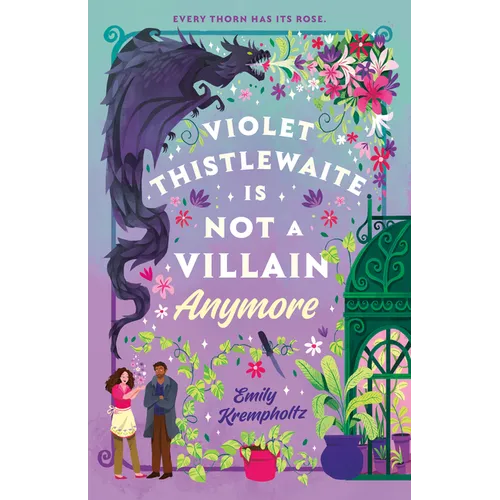 Violet Thistlewaite Is Not a Villain Anymore