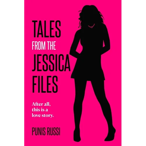 Tales from the Jessica Files: After all, this a love story...