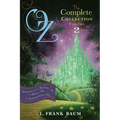 Oz, the Complete Collection, Volume 2: Dorothy and the Wizard in Oz; The Road to Oz; The Emerald City of Oz