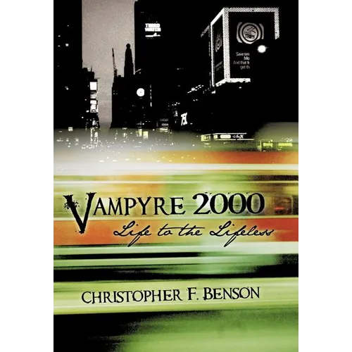 Vampyre 2000: Life to the Lifeless - Hardcover