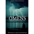 Omens: Harbingers of furture days