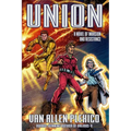 Union: A Novel of Invasion and Resistance