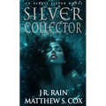 Silver Collector: A Paranormal Mystery Novel